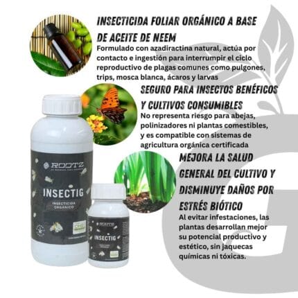 Green Grow Shop Insectig Aplicación Insecticida Organico Fungicida Repelente de larvas pulgon acaro Rootz - Insectig - Imagen 4